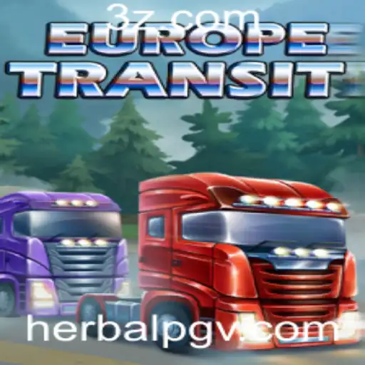 Explorando EuropeTransit: O Novo HerbAlpg que Conquista Jogadores